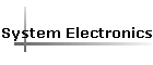 System Electronics